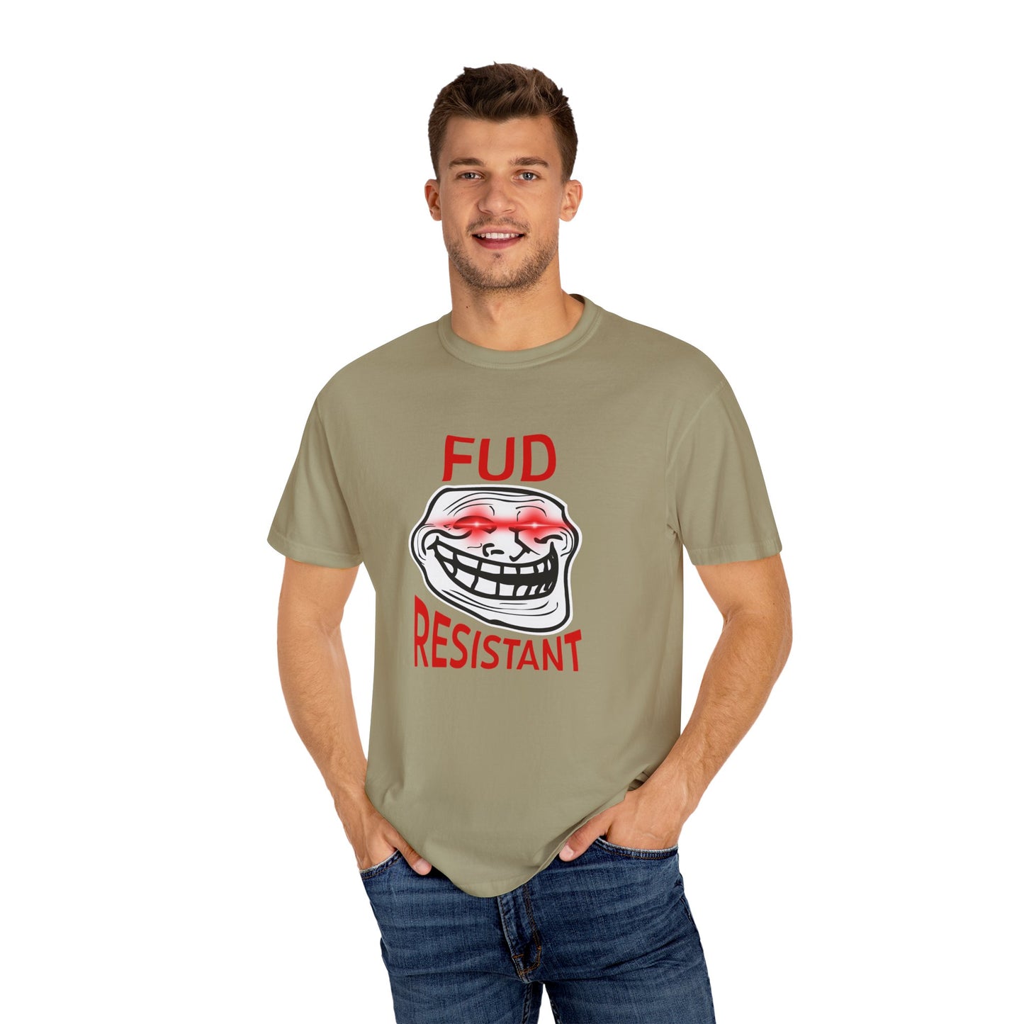FUD Resistant T-Shirt - Funny Meme Tee, Gift for Friends, Casual Wear, Unisex Humor Shirt, Geeky Apparel