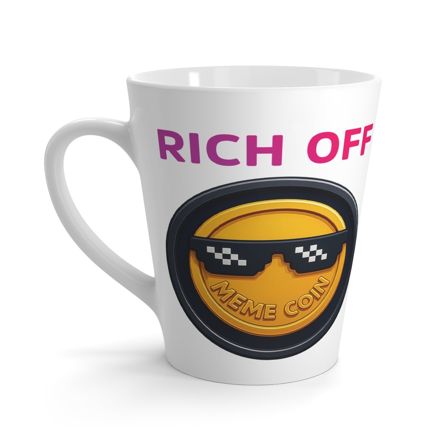 Fun Meme Latte Mug, Perfect Gift for Coffee Lovers, Unique Home Decor, Funny Office Mug, Cryptocurrency Enthusiast
