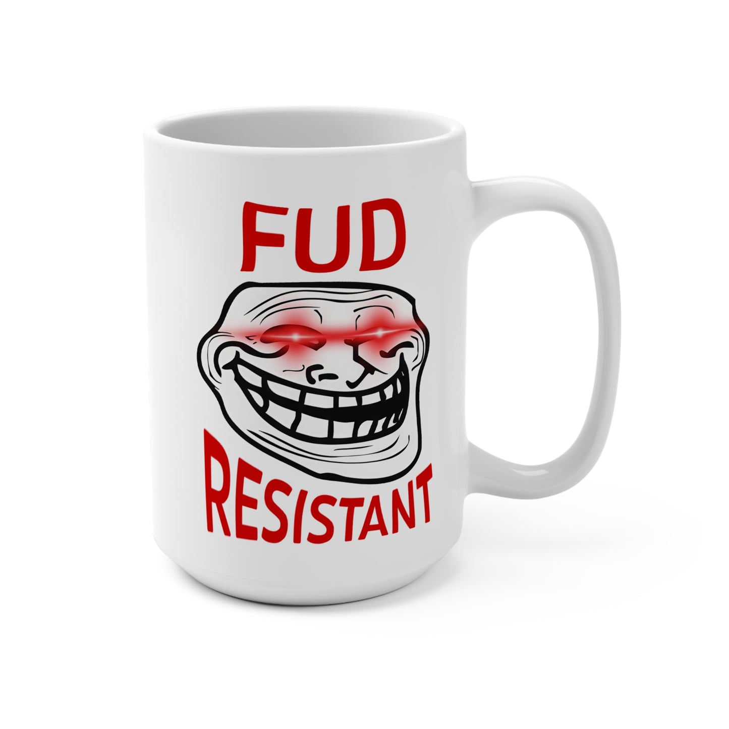 Funny FUD Resistant Mug, Humorous Coffee Cup, Gift for Friends, Office Humor, Joke Present for Any Occasion