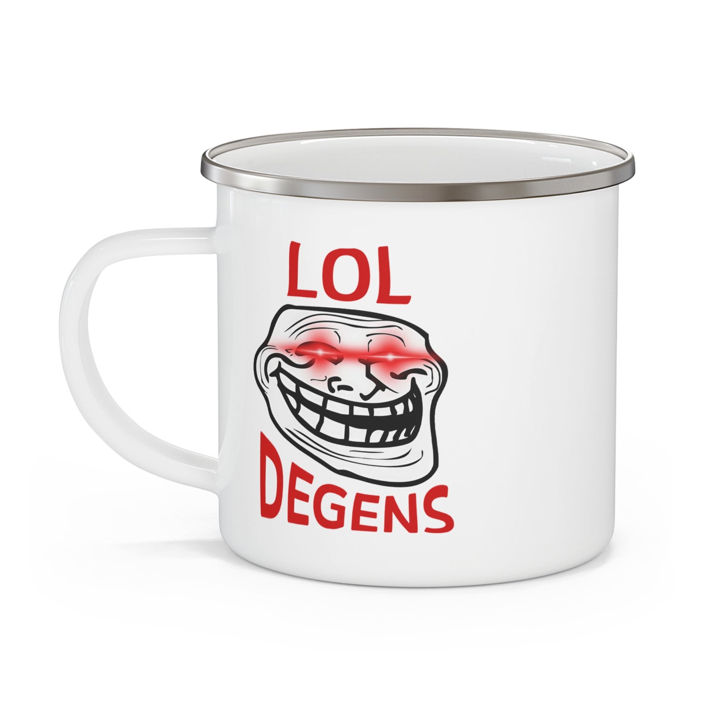 LOL Degens Enamel Camping Mug - Funny Outdoor Mug, Hilarious Gift for Campers, Travel Coffee Mug, Adventure Mug