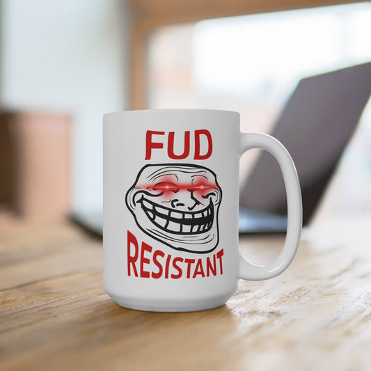 Funny FUD Resistant Mug, Humorous Coffee Cup, Gift for Friends, Office Humor, Joke Present for Any Occasion