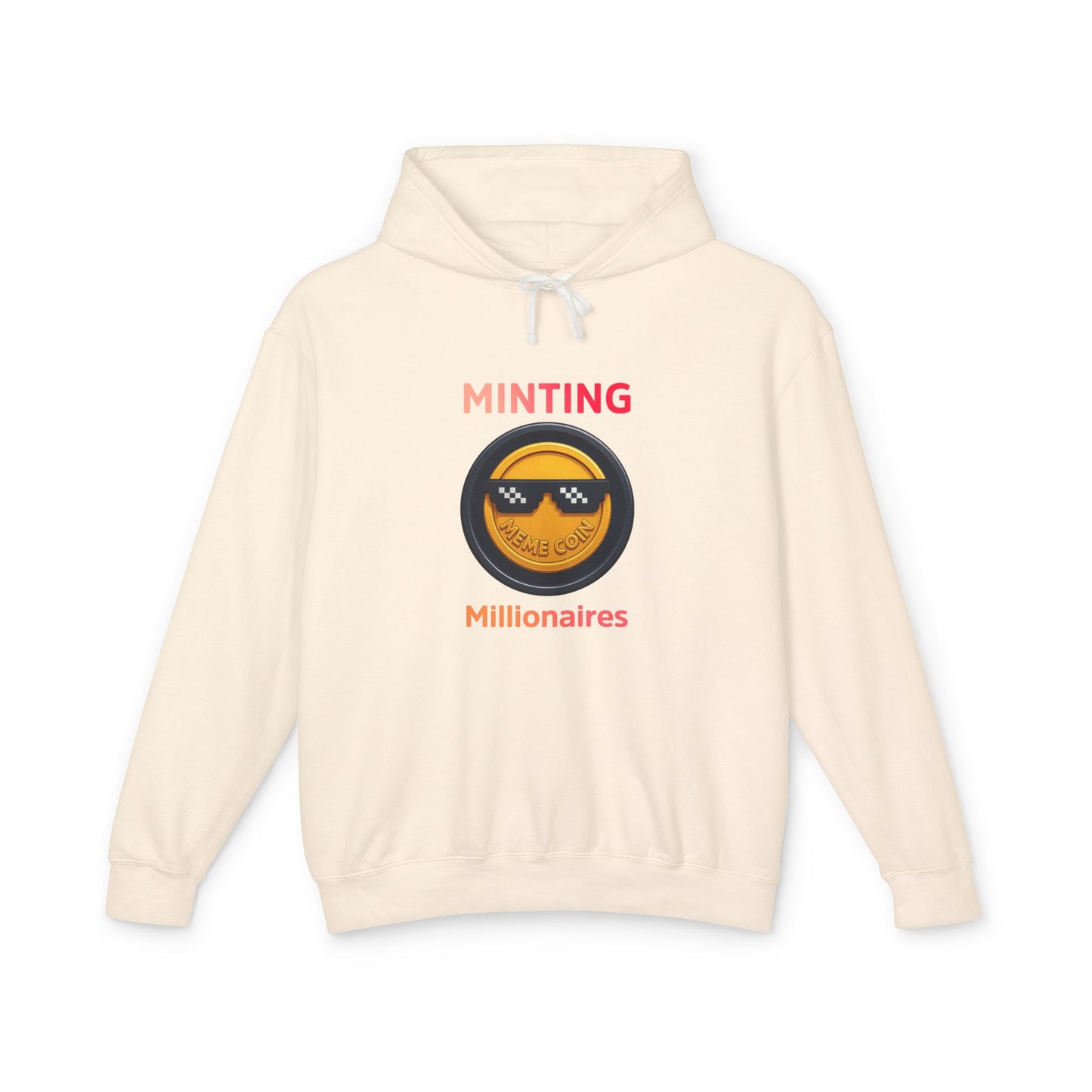 Minting Millionaires Hoodie, Lightweight Hooded Sweatshirt, Casual Wear, Unisex Apparel, Gift for Entrepreneurs, Trendy Hoodies