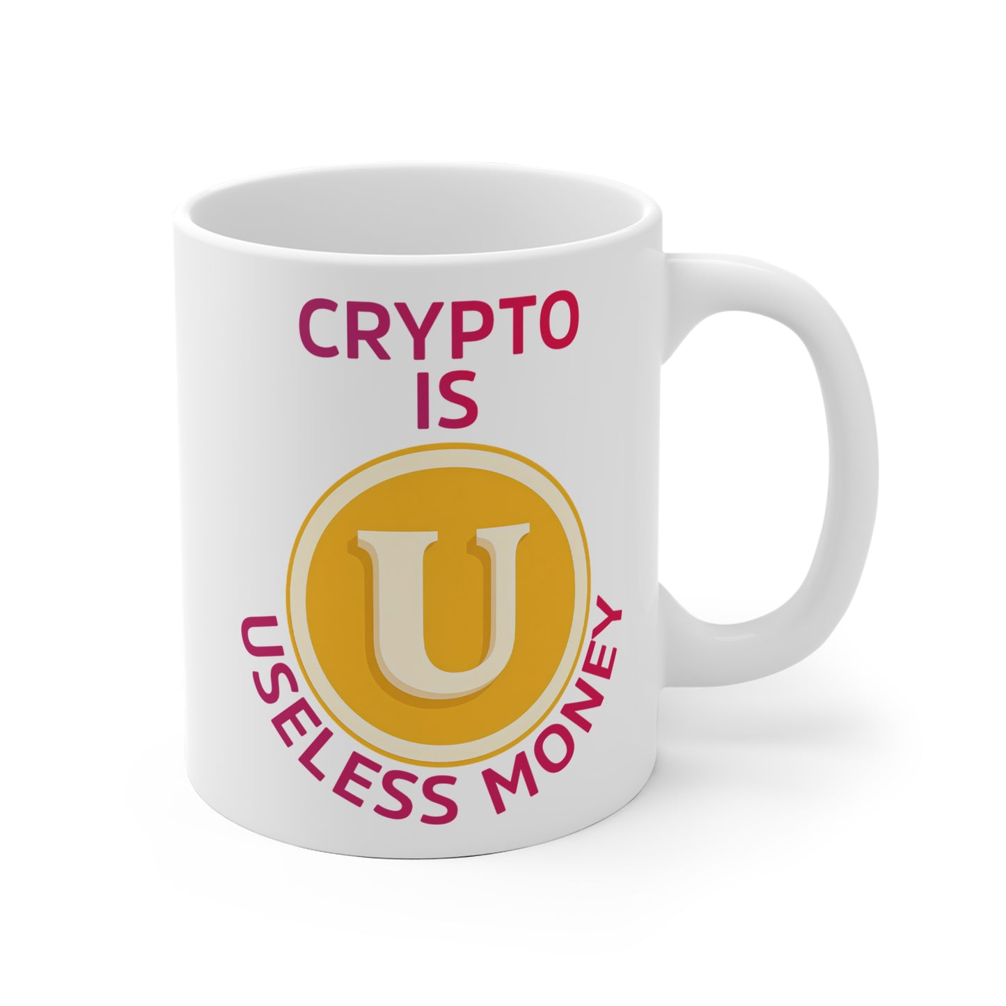 Crypto Useless Money Mug, Funny Coffee Cup, Gift for Crypto Lovers, Unique Mug for Gamers, Sarcastic Ceramic Cup, Great for Holidays