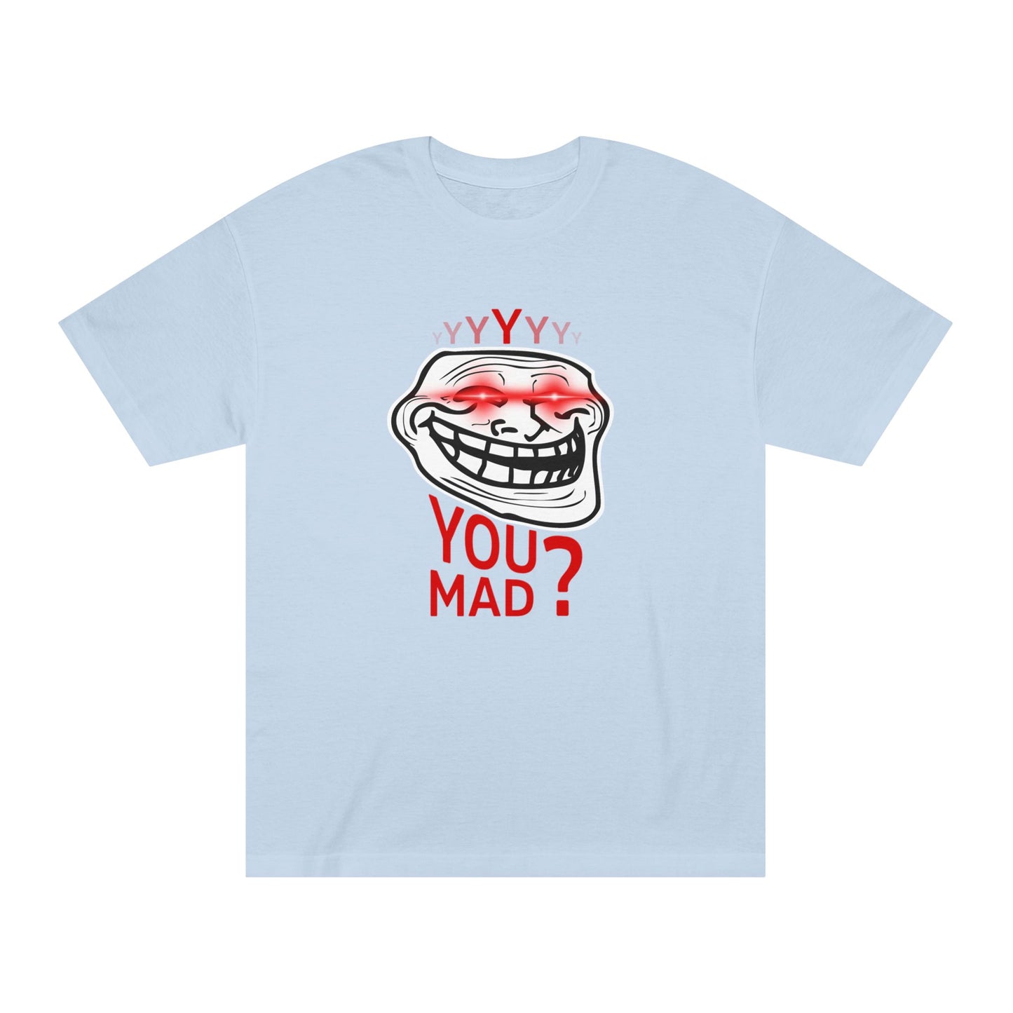 Funny Troll Face Tee - You Mad? Sarcastic Humor Shirt, Unisex Graphic T-Shirt, Gift for Friends, Casual Wear, Meme Apparel